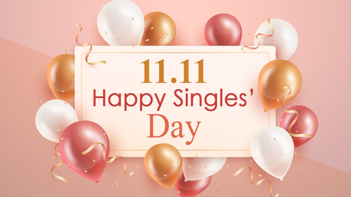 Happy Singles Day!